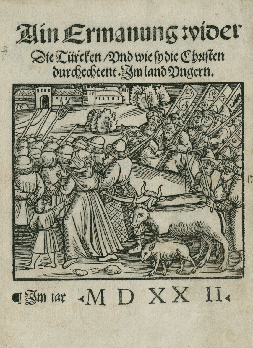 Figyelmeztetés a török veszedelmre (1522) Forrás: MNMKK OSZK  Régi nyomtatványok Tára