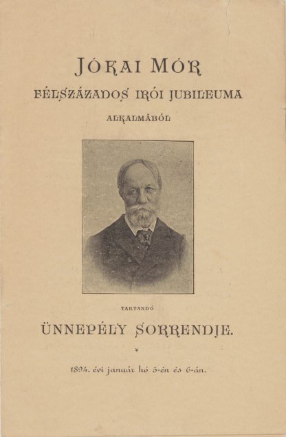 Műsorfüzet Jókai Mór félszázados írói jubileumának ünnepségére