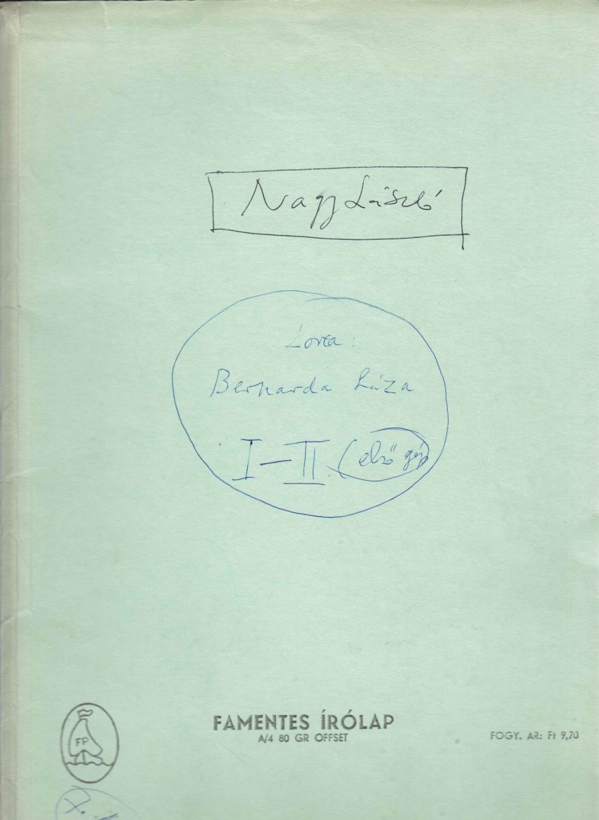 Federico García Lorca – Nagy László: Bernarda Alba háza