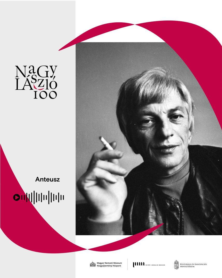 Nagy László felolvassa Anteusz című versét